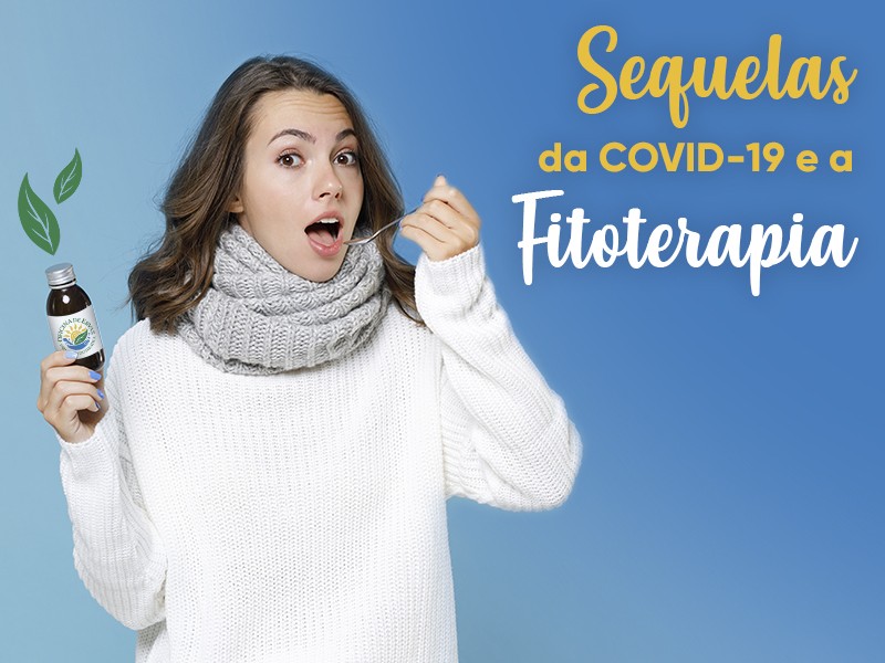 Sequelas da COVID-19 e a Fitoterapia